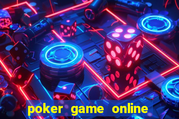 poker game online play free