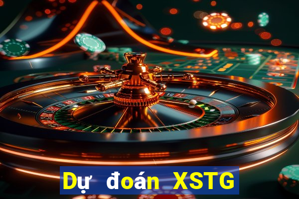 Dự đoán XSTG thứ hai