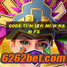 code tiến lên miền nam fb