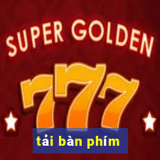 tải bàn phím