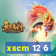 xscm 12 6