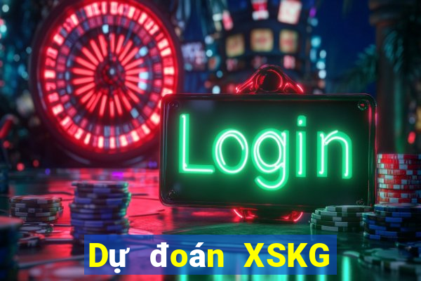 Dự đoán XSKG thứ bảy