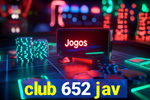 club 652 jav