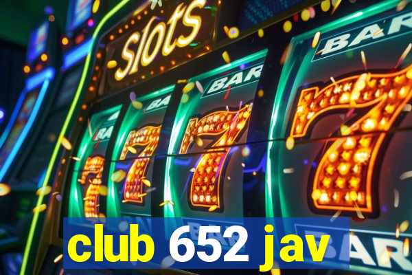 club 652 jav