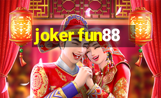 joker fun88