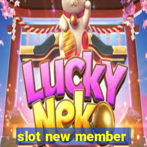 slot new member