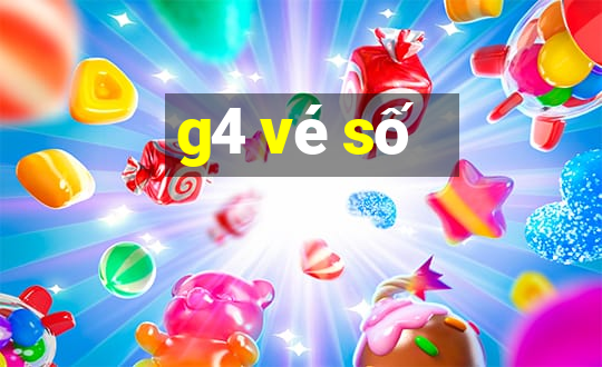 g4 vé số