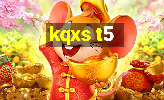 kqxs t5