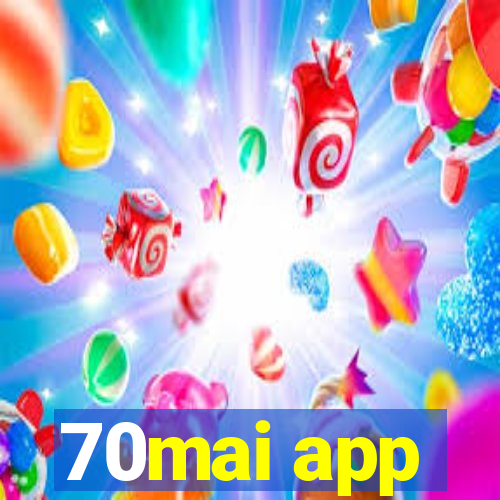 70mai app