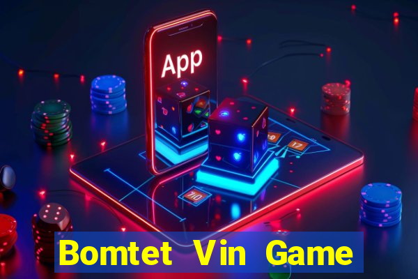 Bomtet Vin Game Bài X8