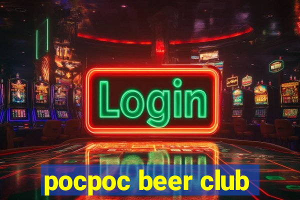 pocpoc beer club