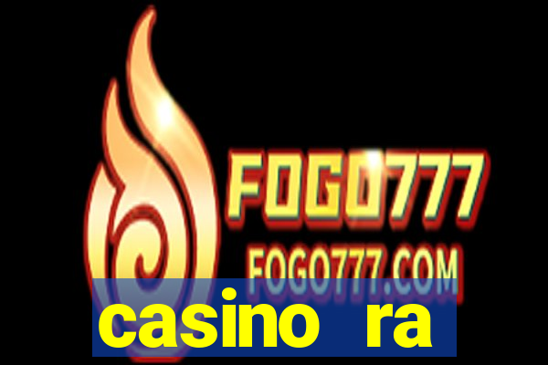 casino ra бонусный код