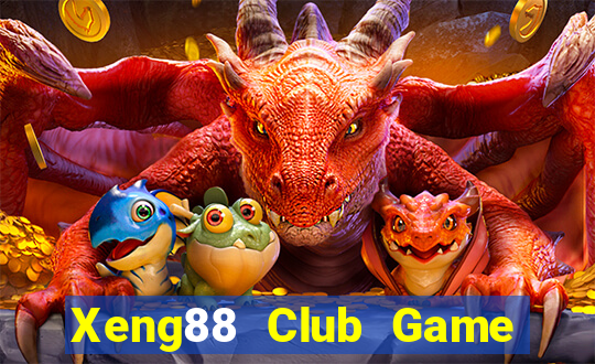 Xeng88 Club Game Bài Slot