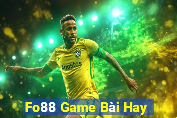 Fo88 Game Bài Hay