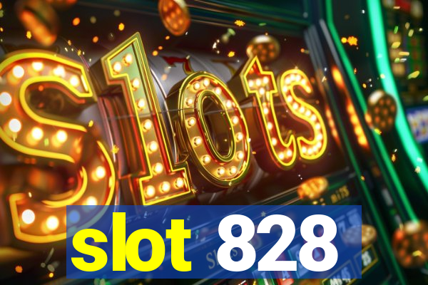 slot 828