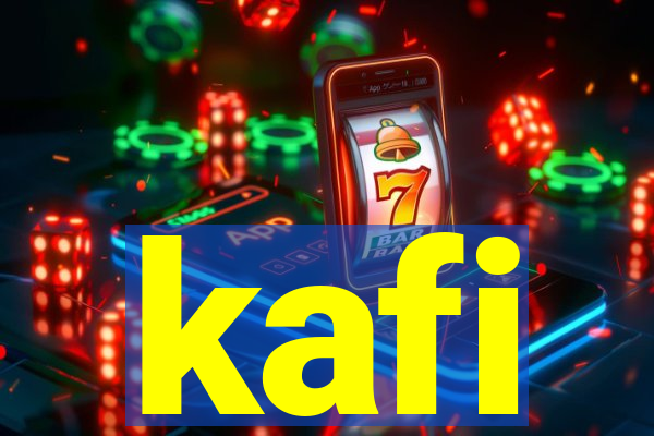 kafi