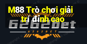 M88 Trò chơi giải trí đỉnh cao