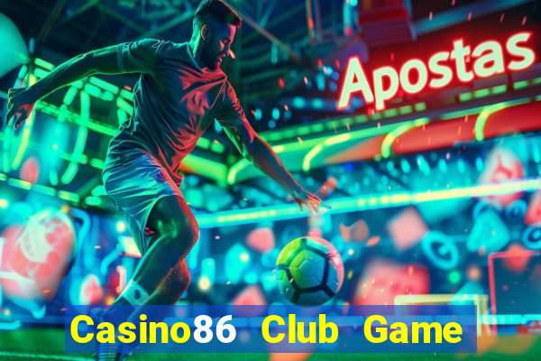 Casino86 Club Game Bài Tứ Sắc