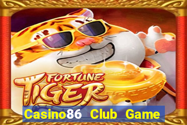 Casino86 Club Game Bài Tứ Sắc