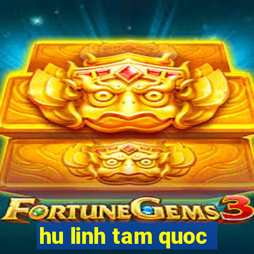 hu linh tam quoc