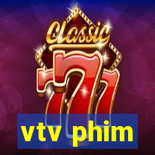 vtv phim