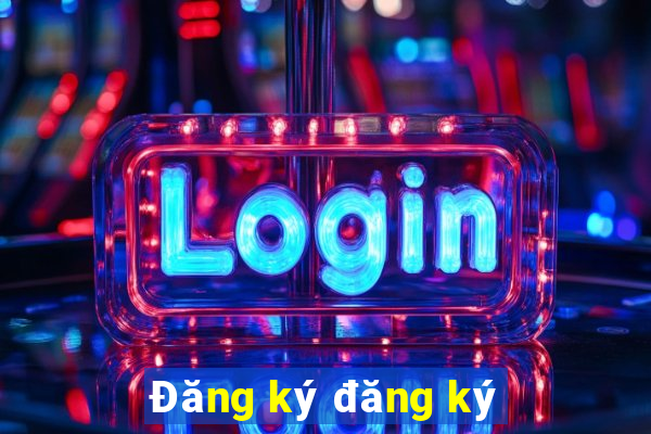 Đăng ký đăng ký