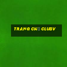 Trang Chủ Clubv