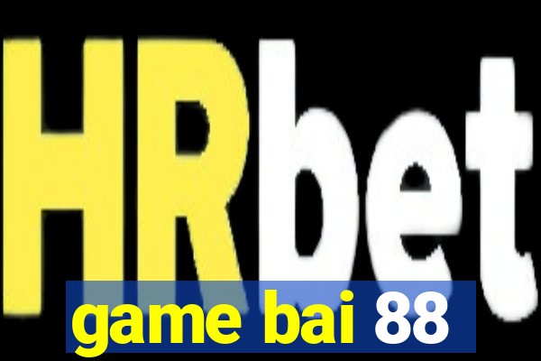 game bai 88