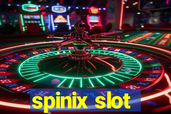 spinix slot