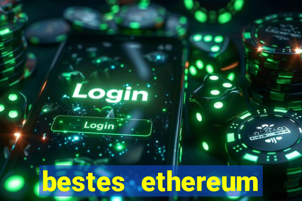 bestes ethereum online casino