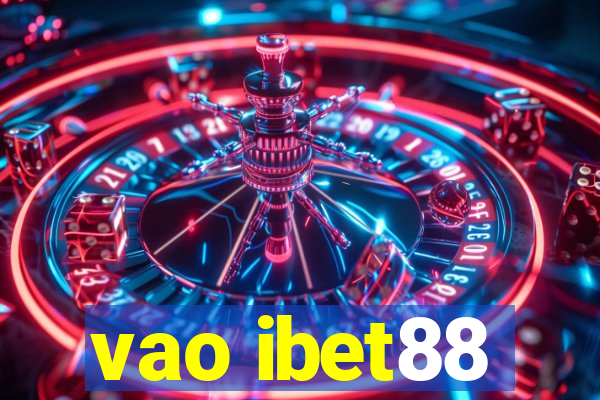 vao ibet88