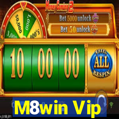 M8win Vip