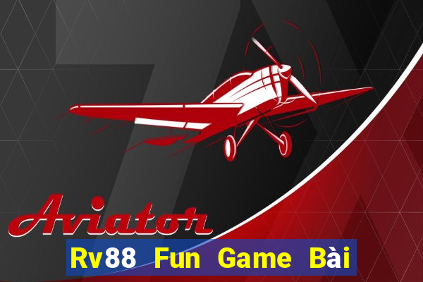 Rv88 Fun Game Bài 3 Cây Đổi Thưởng