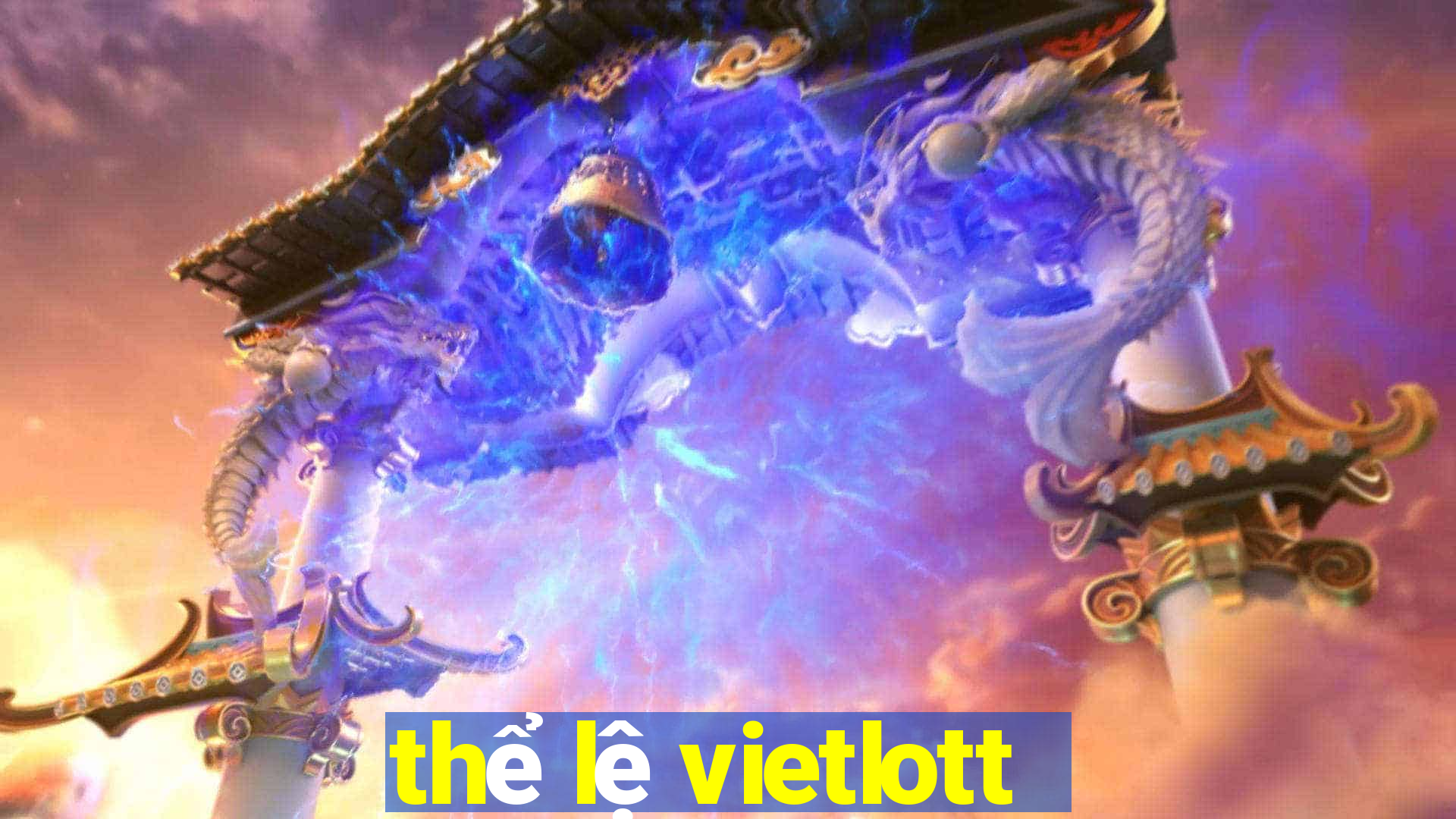 thể lệ vietlott