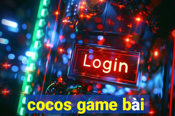 cocos game bài