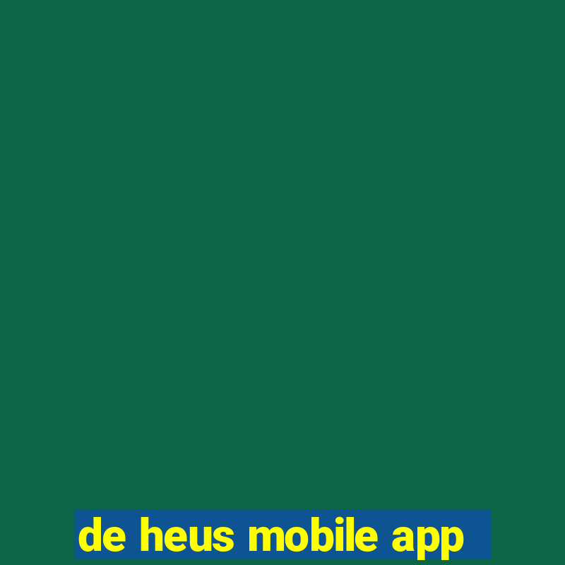 de heus mobile app