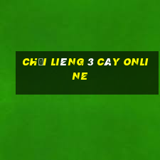 Chơi Liêng 3 cây online