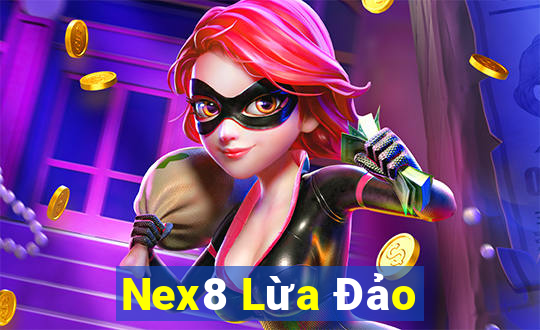 Nex8 Lừa Đảo