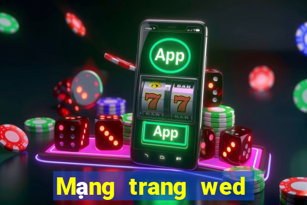 Mạng trang wed giải trí 800uc