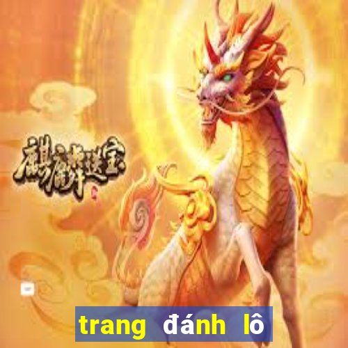 trang đánh lô đề online uy tín 66loto