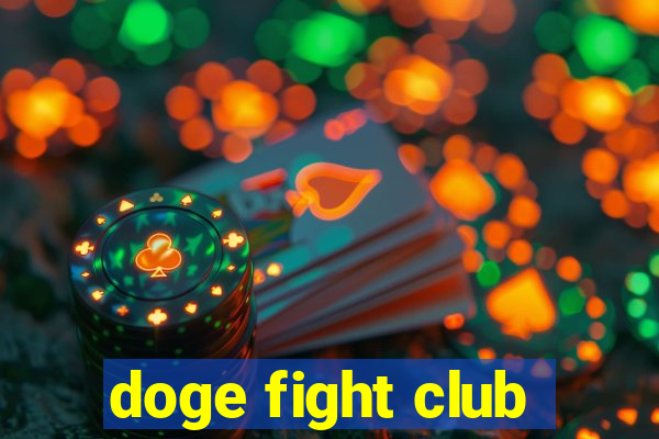 doge fight club