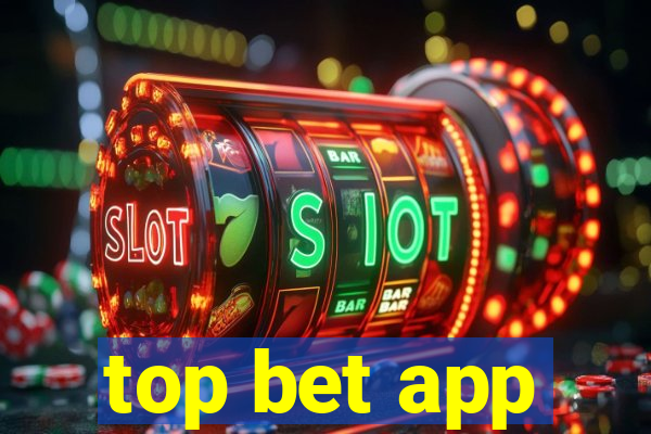 top bet app