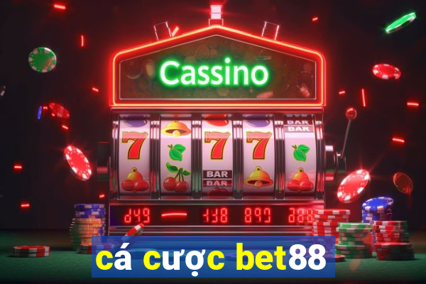 cá cược bet88