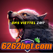 dns viettel 2017