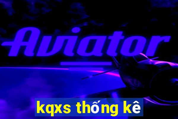 kqxs thống kê