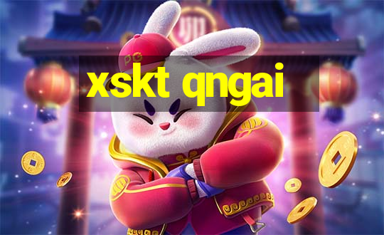 xskt qngai