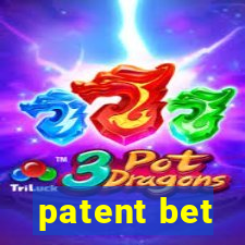 patent bet