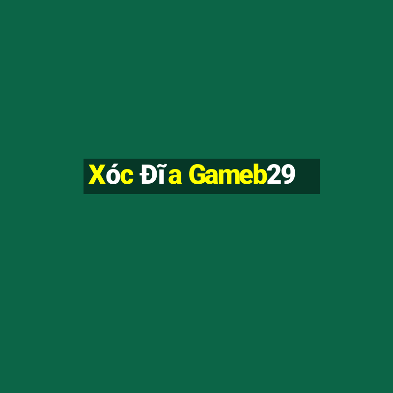 Xóc Đĩa Gameb29