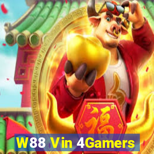 W88 Vin 4Gamers