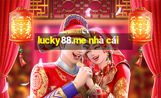 lucky88.me nhà cái